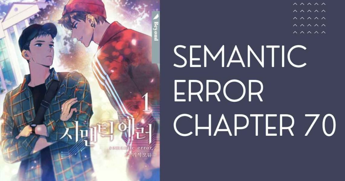 Semantic Error Chapter 70